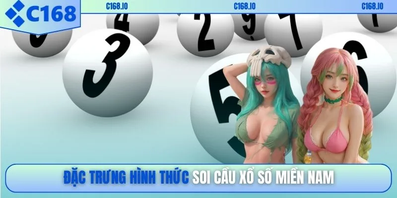 Đặc trưng hình thức soi cầu xổ số miền Nam
